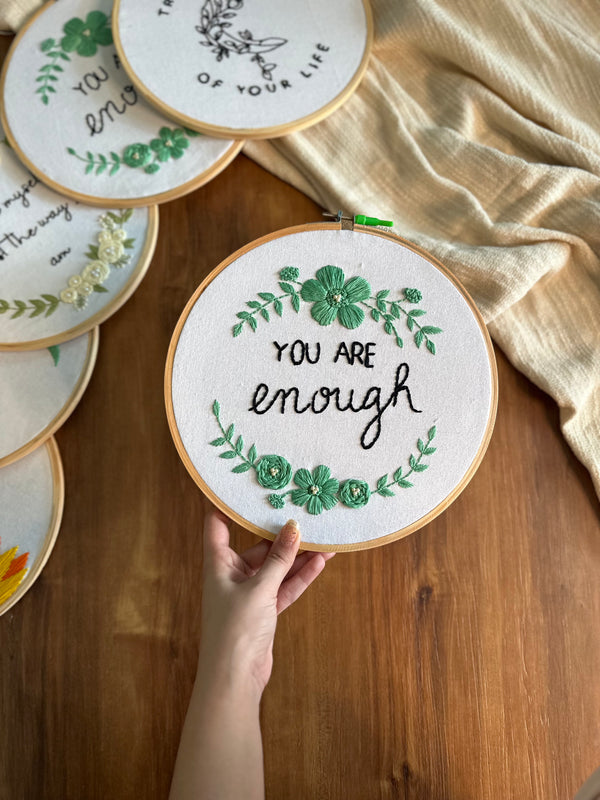 You are enough: embroidery hoop